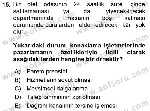 Konaklama İşletmeciliği Dersi Ara Sınavı Deneme Sınav Soruları 15. Soru