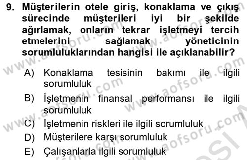 Konaklama İşletmeciliği Dersi Ara Sınavı Deneme Sınav Soruları 9. Soru