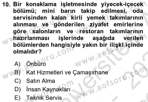 Konaklama İşletmeciliği Dersi 2023 - 2024 Yılı Yaz Okulu Sınav Soruları 10. Soru