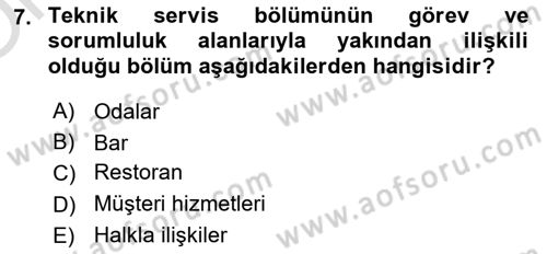 Konaklama İşletmeciliği Dersi 2023 - 2024 Yılı Yaz Okulu Sınav Soruları 7. Soru