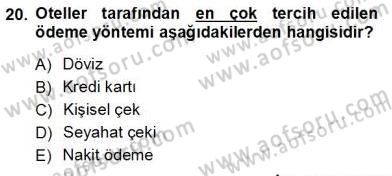 Otel İşletmelerinde Konaklama Hizmetleri Dersi 2012 - 2013 Yılı (Vize) Ara Sınav Soruları 20. Soru