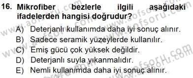 Otel İşletmelerinde Konaklama Hizmetleri Dersi 2012 - 2013 Yılı (Final) Dönem Sonu Sınav Soruları 16. Soru