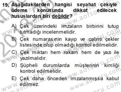Otel İşletmelerinde Konaklama Hizmetleri Dersi 2013 - 2014 Yılı (Vize) Ara Sınav Soruları 19. Soru