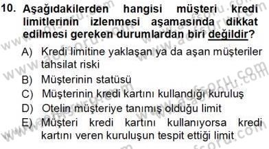 Otel İşletmelerinde Konaklama Hizmetleri Dersi 2013 - 2014 Yılı Tek Ders Sınav Soruları 10. Soru