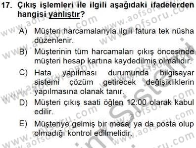 Otel İşletmelerinde Konaklama Hizmetleri Dersi 2015 - 2016 Yılı (Vize) Ara Sınav Soruları 17. Soru