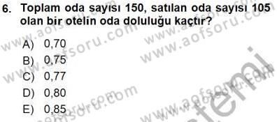 Otel İşletmelerinde Konaklama Hizmetleri Dersi 2015 - 2016 Yılı (Final) Dönem Sonu Sınav Soruları 6. Soru