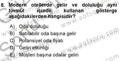 Otel İşletmelerinde Konaklama Hizmetleri Dersi 2015 - 2016 Yılı (Final) Dönem Sonu Sınav Soruları 8. Soru