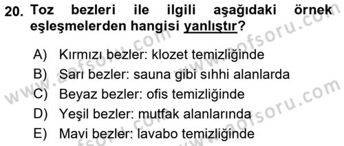 Otel İşletmelerinde Konaklama Hizmetleri Dersi 2017 - 2018 Yılı 3 Ders Sınav Soruları 20. Soru