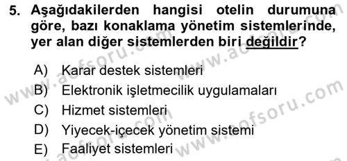 Otel İşletmelerinde Konaklama Hizmetleri Dersi 2017 - 2018 Yılı 3 Ders Sınav Soruları 5. Soru