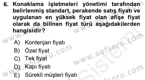 Otel İşletmelerinde Konaklama Hizmetleri Dersi 2017 - 2018 Yılı 3 Ders Sınav Soruları 6. Soru