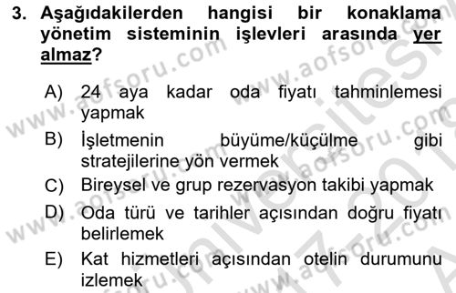 Otel İşletmelerinde Konaklama Hizmetleri Dersi 2017 - 2018 Yılı (Vize) Ara Sınav Soruları 3. Soru