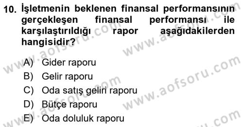 Otel İşletmelerinde Konaklama Hizmetleri Dersi 2017 - 2018 Yılı (Final) Dönem Sonu Sınav Soruları 10. Soru