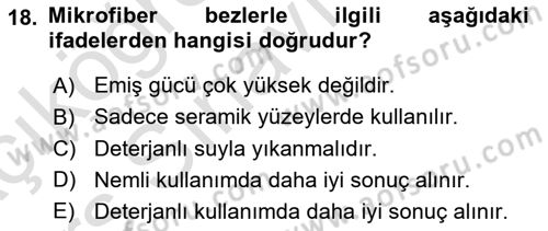 Otel İşletmelerinde Konaklama Hizmetleri Dersi 2018 - 2019 Yılı 3 Ders Sınav Soruları 18. Soru