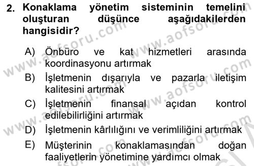 Otel İşletmelerinde Konaklama Hizmetleri Dersi 2018 - 2019 Yılı 3 Ders Sınav Soruları 2. Soru