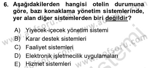 Otel İşletmelerinde Konaklama Hizmetleri Dersi 2018 - 2019 Yılı 3 Ders Sınav Soruları 6. Soru