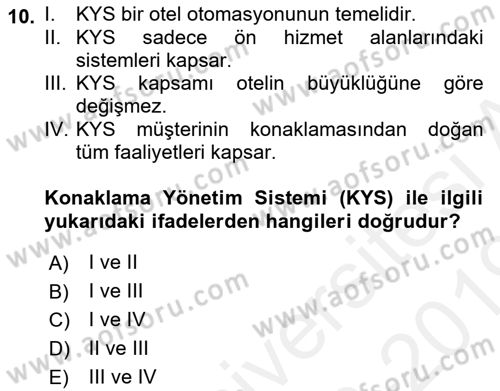 Otel İşletmelerinde Konaklama Hizmetleri Dersi 2018 - 2019 Yılı (Vize) Ara Sınav Soruları 10. Soru