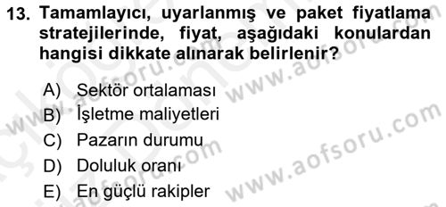 Otel İşletmelerinde Konaklama Hizmetleri Dersi 2018 - 2019 Yılı (Vize) Ara Sınav Soruları 13. Soru