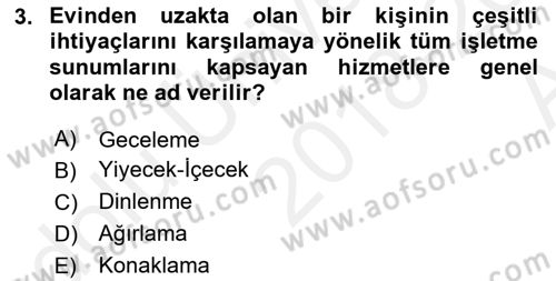Otel İşletmelerinde Konaklama Hizmetleri Dersi 2018 - 2019 Yılı (Vize) Ara Sınav Soruları 3. Soru