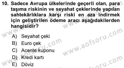 Otel İşletmelerinde Konaklama Hizmetleri Dersi 2018 - 2019 Yılı Yaz Okulu Sınav Soruları 10. Soru