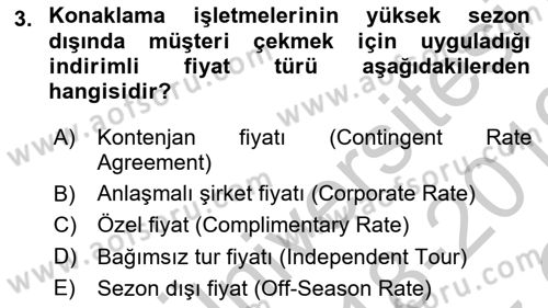 Otel İşletmelerinde Konaklama Hizmetleri Dersi 2018 - 2019 Yılı Yaz Okulu Sınav Soruları 3. Soru