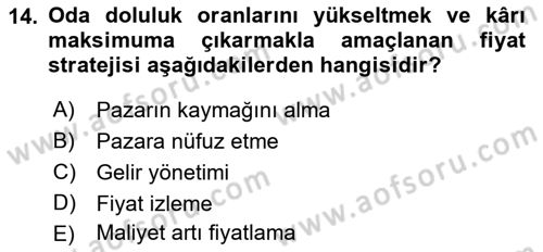 Otel İşletmelerinde Konaklama Hizmetleri Dersi 2019 - 2020 Yılı (Vize) Ara Sınav Soruları 14. Soru