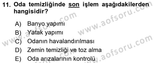 Otel İşletmelerinde Konaklama Hizmetleri Dersi 2019 - 2020 Yılı (Final) Dönem Sonu Sınav Soruları 11. Soru