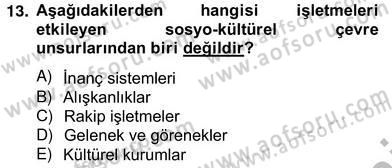 Otel Yönetimi Dersi 2012 - 2013 Yılı (Vize) Ara Sınav Soruları 13. Soru