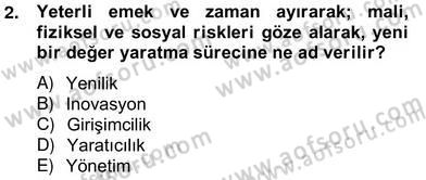 Otel Yönetimi Dersi 2012 - 2013 Yılı (Vize) Ara Sınav Soruları 2. Soru