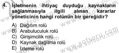 Otel Yönetimi Dersi 2012 - 2013 Yılı (Vize) Ara Sınav Soruları 4. Soru