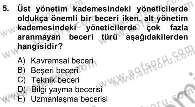 Otel Yönetimi Dersi 2012 - 2013 Yılı (Vize) Ara Sınav Soruları 5. Soru