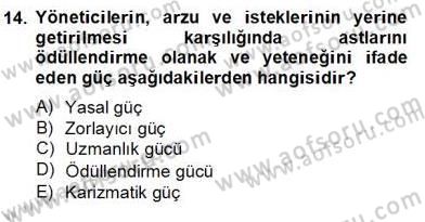 Otel Yönetimi Dersi 2012 - 2013 Yılı (Final) Dönem Sonu Sınav Soruları 14. Soru