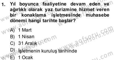 Otel Yönetimi Dersi 2013 - 2014 Yılı (Vize) Ara Sınav Soruları 1. Soru