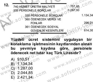 Otel Yönetimi Dersi 2013 - 2014 Yılı (Vize) Ara Sınav Soruları 12. Soru