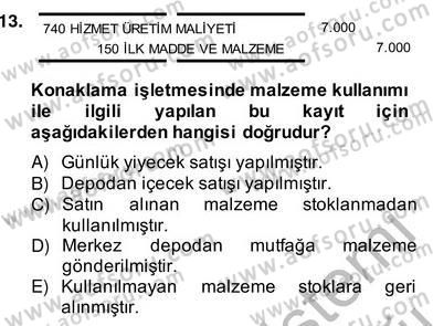 Otel Yönetimi Dersi 2013 - 2014 Yılı (Vize) Ara Sınav Soruları 13. Soru
