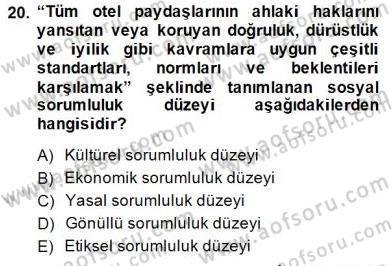 Otel Yönetimi Dersi 2014 - 2015 Yılı (Vize) Ara Sınav Soruları 20. Soru