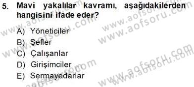 Otel Yönetimi Dersi 2014 - 2015 Yılı (Vize) Ara Sınav Soruları 5. Soru