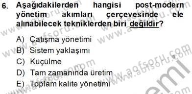 Otel Yönetimi Dersi 2014 - 2015 Yılı (Vize) Ara Sınav Soruları 6. Soru