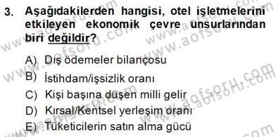 Otel Yönetimi Dersi 2014 - 2015 Yılı (Final) Dönem Sonu Sınav Soruları 3. Soru