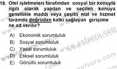 Otel Yönetimi Dersi 2015 - 2016 Yılı (Vize) Ara Sınav Soruları 18. Soru