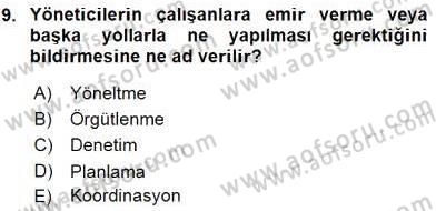 Otel Yönetimi Dersi 2015 - 2016 Yılı (Vize) Ara Sınav Soruları 9. Soru