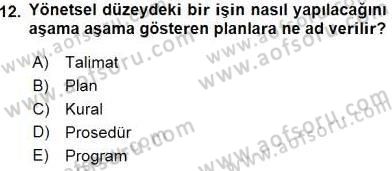Otel Yönetimi Dersi 2015 - 2016 Yılı (Final) Dönem Sonu Sınav Soruları 12. Soru