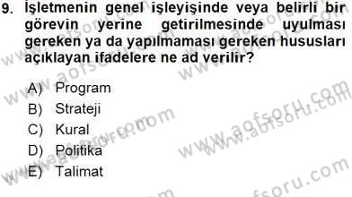 Otel Yönetimi Dersi 2015 - 2016 Yılı (Final) Dönem Sonu Sınav Soruları 9. Soru