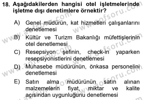Otel Yönetimi Dersi 2016 - 2017 Yılı (Final) Dönem Sonu Sınav Soruları 18. Soru