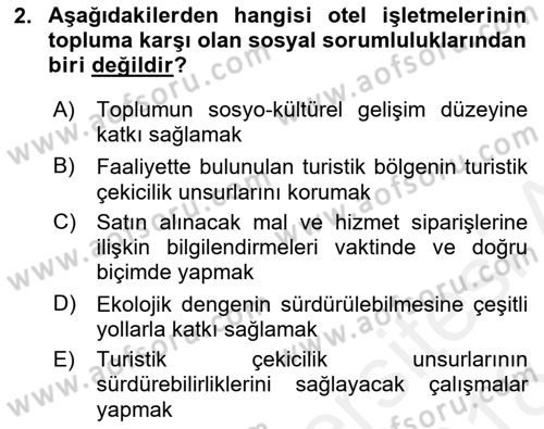 Otel Yönetimi Dersi 2017 - 2018 Yılı (Final) Dönem Sonu Sınav Soruları 2. Soru