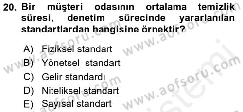 Otel Yönetimi Dersi 2017 - 2018 Yılı (Final) Dönem Sonu Sınav Soruları 20. Soru
