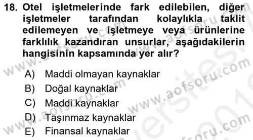 Otel Yönetimi Dersi 2018 - 2019 Yılı (Vize) Ara Sınav Soruları 18. Soru