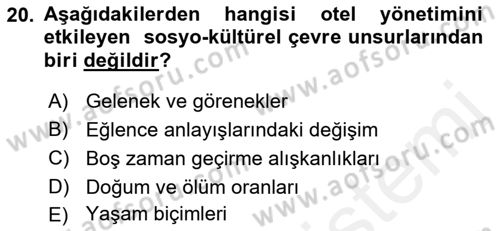 Otel Yönetimi Dersi 2018 - 2019 Yılı (Vize) Ara Sınav Soruları 20. Soru