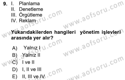 Otel Yönetimi Dersi 2018 - 2019 Yılı (Vize) Ara Sınav Soruları 9. Soru
