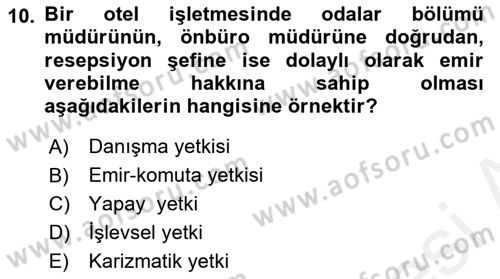 Otel Yönetimi Dersi 2018 - 2019 Yılı (Final) Dönem Sonu Sınav Soruları 10. Soru