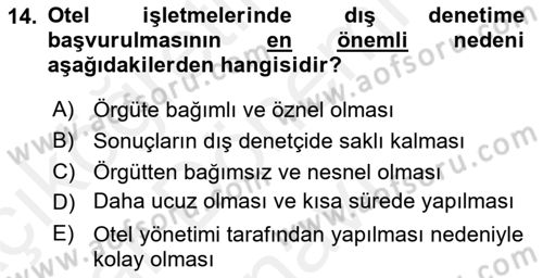 Otel Yönetimi Dersi 2018 - 2019 Yılı (Final) Dönem Sonu Sınav Soruları 14. Soru